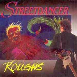 Streetdancer - Roughs