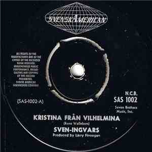 Sven-Ingvars - Kristina Från Vilhelmina