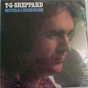 T.G. Sheppard - Motels And Memories