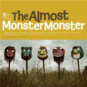 The Almost - Monster Monster