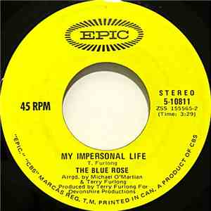 The Blue Rose - My Impersonal Life