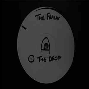 The Frank Feat. MC Robsonic - The Drop / The Plumber
