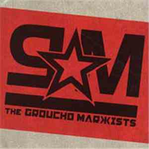 The Groucho Marxists - Manifesto!