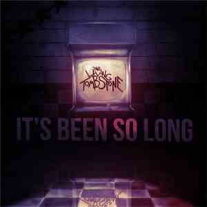 The Living Tombstone - It's Been So Long