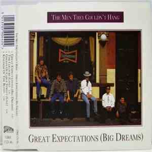 The Men They Couldn't Hang - Great Expectations (Big Dreams)