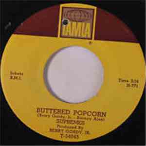 The Supremes - Buttered Popcorn / Who's Loving You