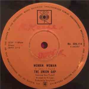 The Union Gap - Woman, Woman / Don't Make Promises