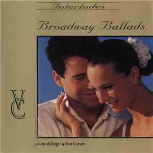 Van Craven - Interludes: Broadway Ballads