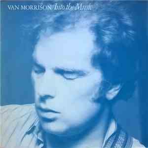 Van Morrison - Into The Music