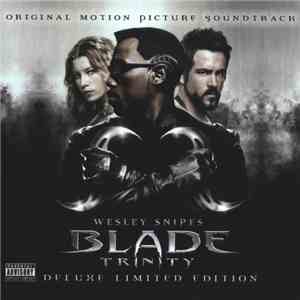 Various - Blade: Trinity (Original Motion Picture Soundtrack)