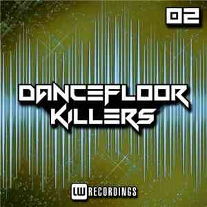 Various - Dancefloor Killers 02