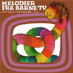 Various - Melodier Fra Barne-TV - Alle Tiders Barneplate Vol. 5