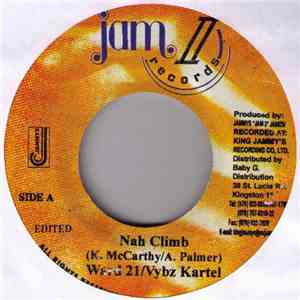 Ward 21 / Vybz Kartel - Nah Climb