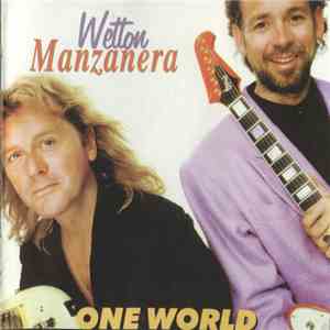 Wetton / Manzanera - One World