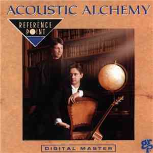 Acoustic Alchemy - Reference Point