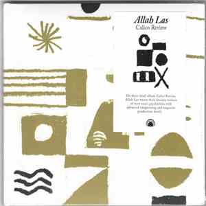 Allah Las - Calico Review