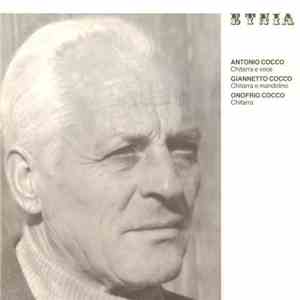 Antonio Cocco, Giannetto Cocco, Onofrio Cocco - Etnia