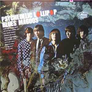 Blues Magoos - Psychedelic Lollipop