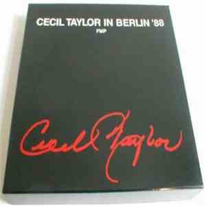 Cecil Taylor - In Berlin '88