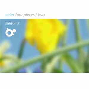 Celer - Four Pieces / Two