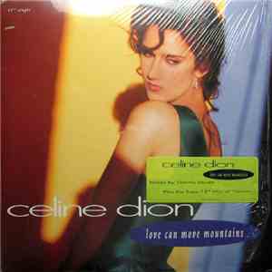 Celine Dion - Love Can Move Mountains
