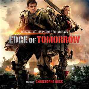 Christophe Beck - Edge Of Tomorrow (Original Motion Picture Soundtrack)