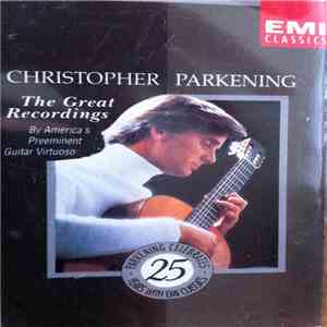Christopher Parkening - The Great Recordings - 2