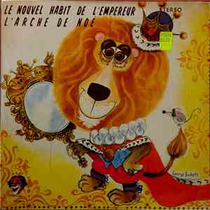 Claude St-Denis - Le Nouvel Habit De L'Empereur / L'Arche De Noé