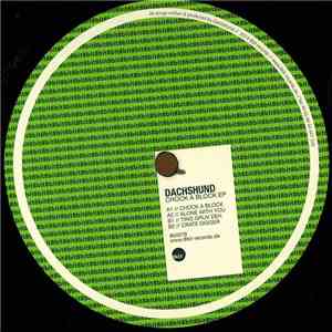 Dachshund - Chock A Block EP