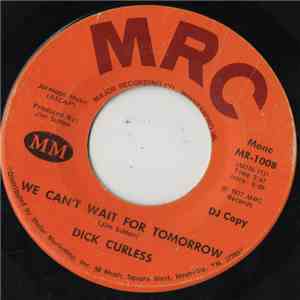 Dick Curless - We Can't Wait For Tomorrow