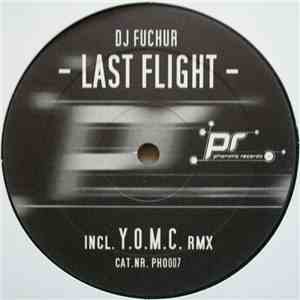 DJ Fuchur - Last Flight