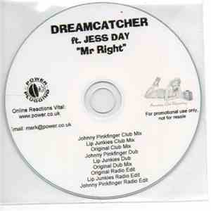 Dreamcatcher Ft. Jess Day - Mr Right
