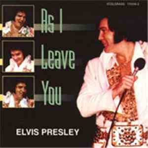 Elvis Presley - As I Leave You