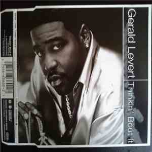 Gerald Levert - Thinkin' Bout It