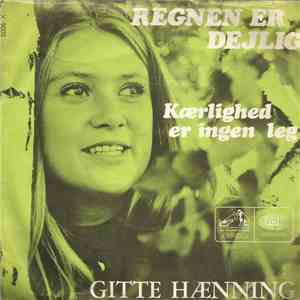 Gitte Hænning - Regnen Er Dejlig