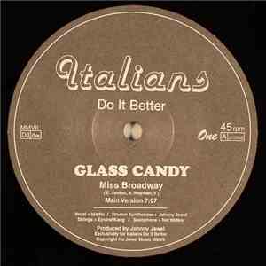 Glass Candy - Miss Broadway