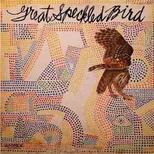Great Speckled Bird - Great Speckled Bird