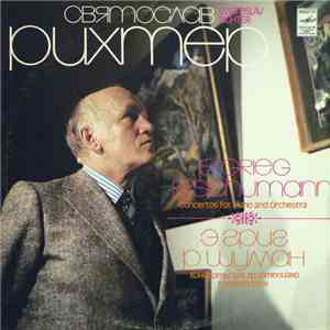 Grieg / Schumann - Sviatoslav Richter, National Opera Orchestra Of Monte Ca ...