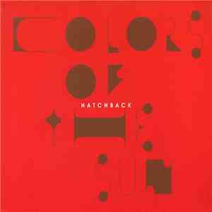 Hatchback - Colors Of The Sun