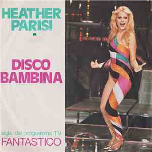 Heather Parisi - Disco Bambina