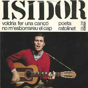 Isidor  - No M'Esborrareu El Cap