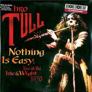 Jethro Tull - Nothing Is Easy: Live At The Isle Of Wight 1970
