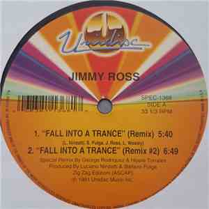 Jimmy Ross - Fall Into A Trance / First True Love Affair