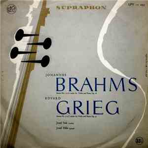 Johannes Brahms / Edvard Grieg, Josef Suk - Josef Hála - Sonata No 1 In G M ...