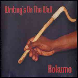 Kokumo - Writing's On The Wall