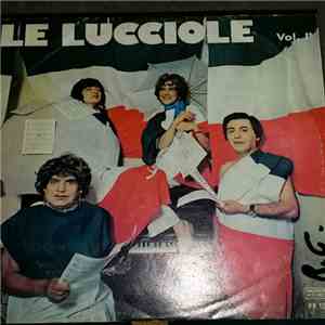 Le Lucciole - Le Lucciole Vol. 1