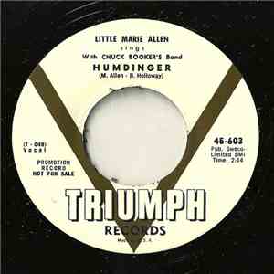 Little Marie Allen Sings With Chuck Booker's Band - Humdinger / Oh, Oh, I'm ...