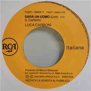 Luca Carboni - Farfallina (Remix) / Sarà Un Uomo (Live)