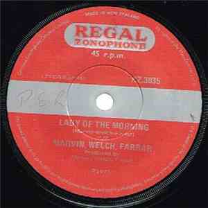 Marvin, Welch, Farrar - Lady Of The Morning