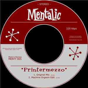 Mentalic - Printermezzo